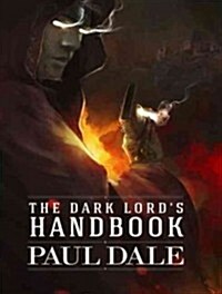 The Dark Lords Handbook (Audio CD, CD)