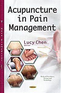 Acupuncture in Pain Management (Hardcover)