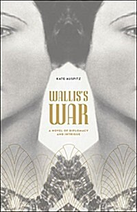 Walliss War: A Novel of Diplomacy and Intrigue (Paperback)