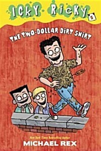 The Two-Dollar Dirt Shirt (Library Binding)