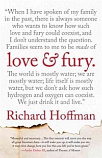 Love and Fury: A Memoir (Paperback)