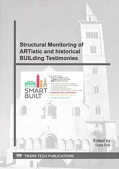 Structural Monitoring of Artistic and Historical Building Testimonies (Paperback)