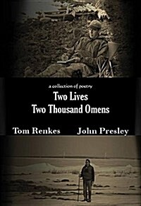 Two Lives Two Thousand Omens: A Collection of Poetry (Paperback)