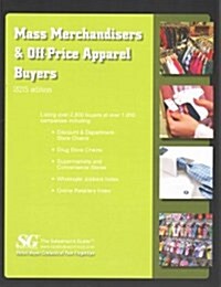 Mass Merchandisers & Off-Price Apparel Buyers 2015 (Paperback)