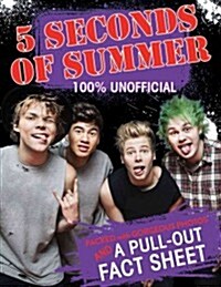5 Seconds of Summer: 100% Unofficial [With Poster] (Paperback)