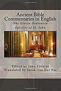 Ancient Bible Commentaries in English (Paperback)