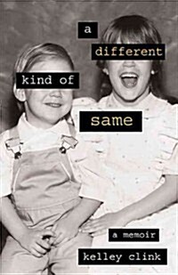 A Different Kind of Same: A Memoir (Paperback)