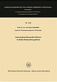 Leistungsbeeinflussende Faktoren Im Radar-beobachtungsdienst (Paperback)