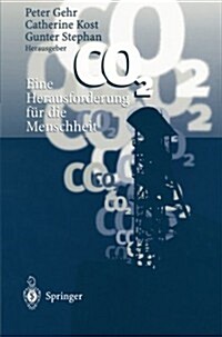 Co2 -- Eine Herausforderung F? Die Menschheit (Paperback, 1997)