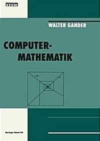 Computermathematik (Paperback, 2, 2. Aufl. 1992)