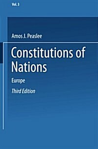 Constitutions of Nations: Volume III -- Europe (Paperback, 1968)