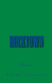 Bucktown: Power (Paperback)