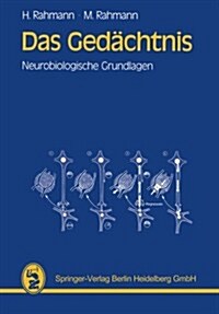 Das Gedachtnis : Neurobiologische Grundlagen (Paperback)
