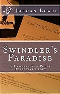 Swindlers Paradise (Paperback)