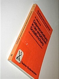 Datenverarbeitung in Der Empirischen Sozialforschung (Paperback, 1972)