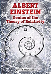 Albert Einstein: Genius of the Theory of Relativity (Library Binding)