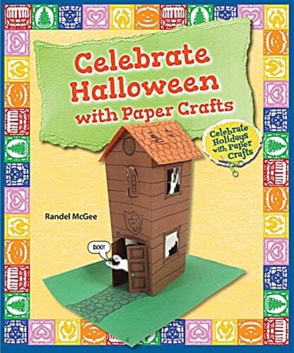 Celebrate Halloween with Paper Crafts (Library Binding)