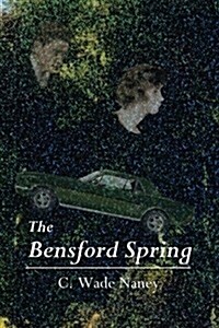 The Bensford Spring (Paperback)