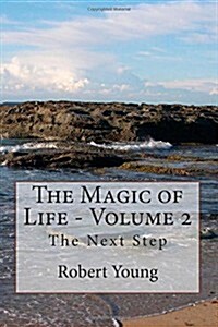 The Magic of Life - Volume 2 (Paperback)