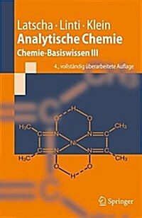 Analytische Chemie: Chemie--Basiswissen III (Paperback, 4, 4. Aufl. 2004.)