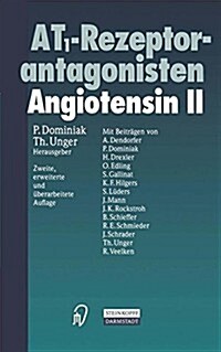At1-Rezeptorantagonisten: Angiotensin II (Paperback, 2, 2. Aufl. 1999.)