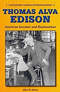 Thomas Alva Edison: American Inventor and Businessman (Paperback)