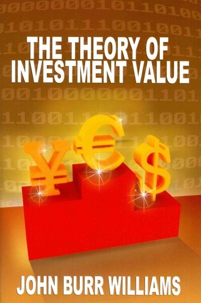 The Theory of Investment Value (Paperback)