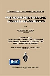 Physikalische Therapie Innerer Krankheiten (Paperback, 1920)