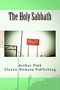The Holy Sabbath (Paperback)