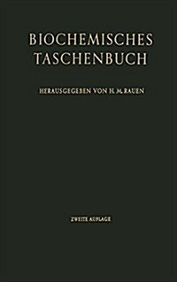 Biochemisches Taschenbuch (Paperback, 2, 2. Aufl. 1964.)