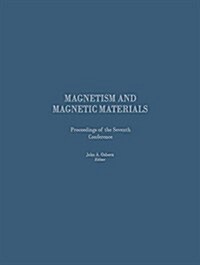 Proceedings of the Seventh Conference on Magnetism and Magnetic Materials (Paperback, Softcover Repri)