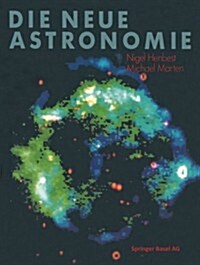 Die Neue Astronomie (Paperback, Softcover Repri)