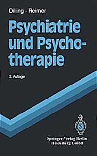 Psychiatrie Und Psychotherapie (Paperback, 2, Softcover Repri)