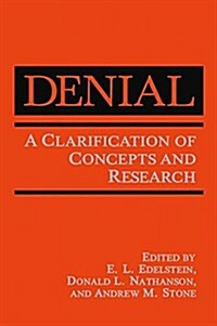 Denial: A Clarification of Concepts and Research (Paperback, Softcover Repri)