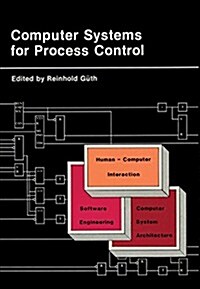 Computer Systems for Process Control (Paperback, Softcover Repri)