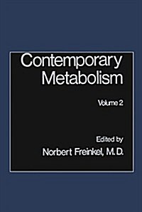 Contemporary Metabolism: Volume 2 (Paperback, Softcover Repri)