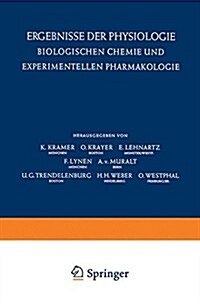 Ergebnisse Der Physiologie Biologischen Chemie Und Experimentellen Pharmakologie / Reviews of Physiology Biochemistry and Experimental Pharmacology (Paperback, Softcover Repri)