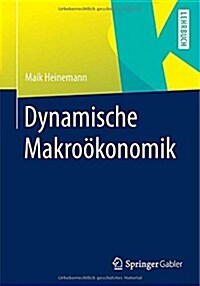 Dynamische Makro?onomik (Paperback, 2015)