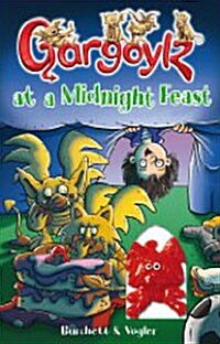 Gargoylz at a Midnight Feast (Paperback, 영국판)