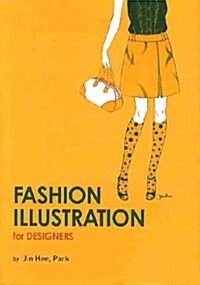 Fashion Illustraion for Designers