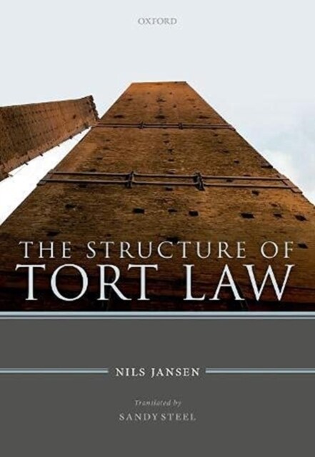 The Structure of Tort Law (Hardcover)
