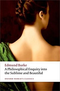 A Philosophical Enquiry into the Origin of Our Ideas of the Sublime and the Beautiful (Paperback, 2 Revised edition)