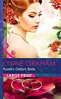 Ravellis Defiant Bride (Hardcover)