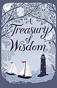 A Treasury of Wisdom (Hardcover)