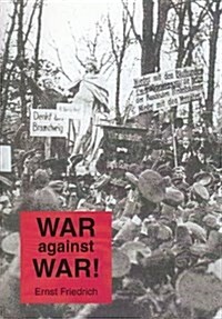 War Against War! (Paperback)