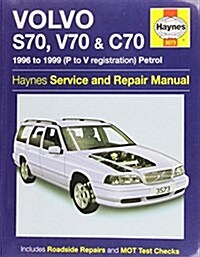 Volvo S70, V70 & C70 Petrol (96 - 99) Haynes Repair Manual (Paperback)