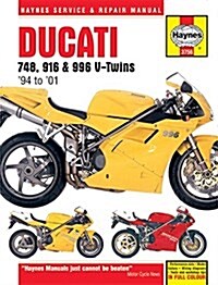 Ducati 748, 916 & 996 4-valve V-Twins (94 - 01) Haynes Repair Manual (Paperback)