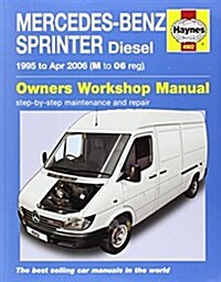 Mercedes-Benz Sprinter Diesel (95 - Apr 06) Haynes Repair Manual (Paperback)