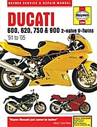 Ducati 600, 620, 750 & 900 2-valve V-Twins (91 - 05) Haynes Repair Manual (Paperback)