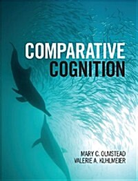 Comparative Cognition (Paperback)
